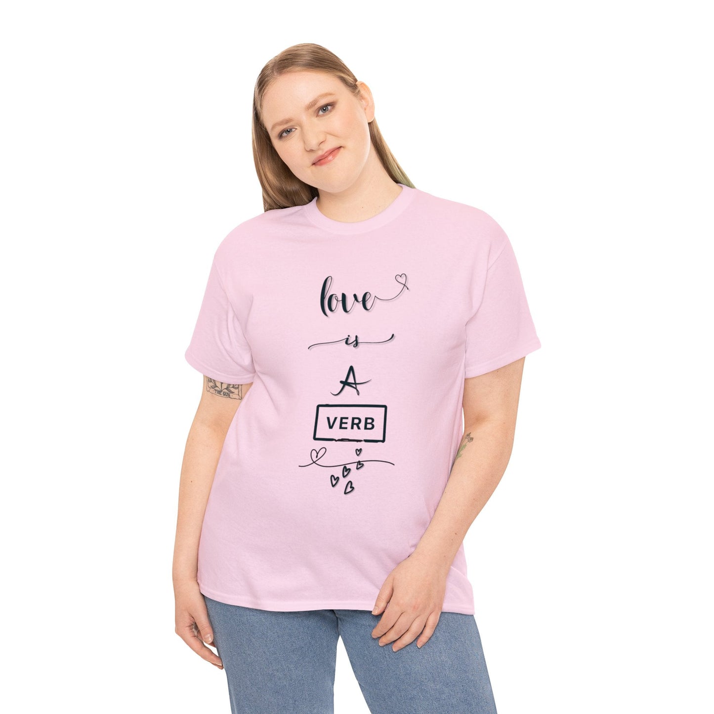 Love is a Verb Shirt, Shirt for Love, Shirt for Valentine, Gift for woman, Gift for teen - Mighty Lifestyle