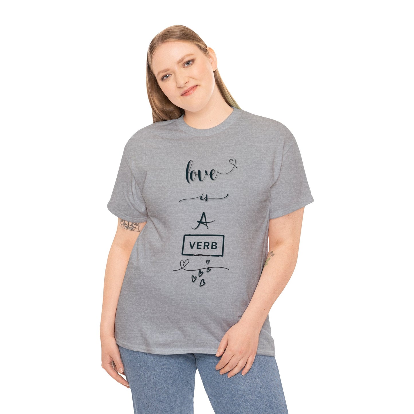 Love is a Verb Shirt, Shirt for Love, Shirt for Valentine, Gift for woman, Gift for teen - Mighty Lifestyle