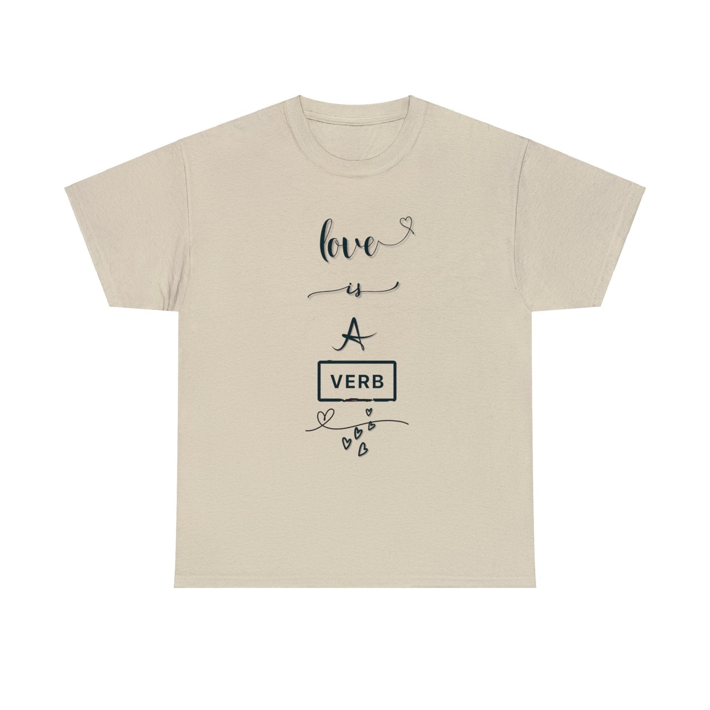 Love is a Verb Shirt, Shirt for Love, Shirt for Valentine, Gift for woman, Gift for teen - Mighty Lifestyle
