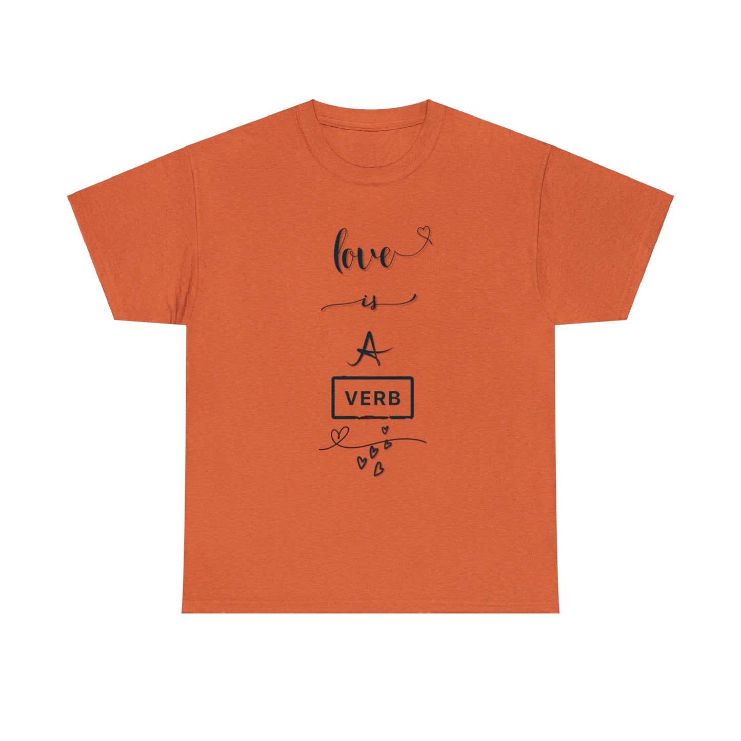 Love is a Verb Shirt, Shirt for Love, Shirt for Valentine, Gift for woman, Gift for teen - Mighty Lifestyle
