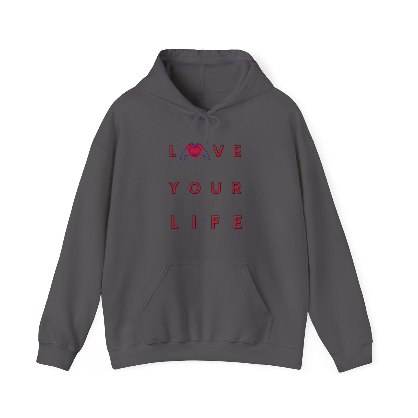 LOVE YOUR LIFE hoodie, Hoodie for Love, Valentine Hoodie, Self Love Hoodie, Self Care Hoodie, Journey of Healing Hoodie, Gift Hoodie - Mighty Lifestyle