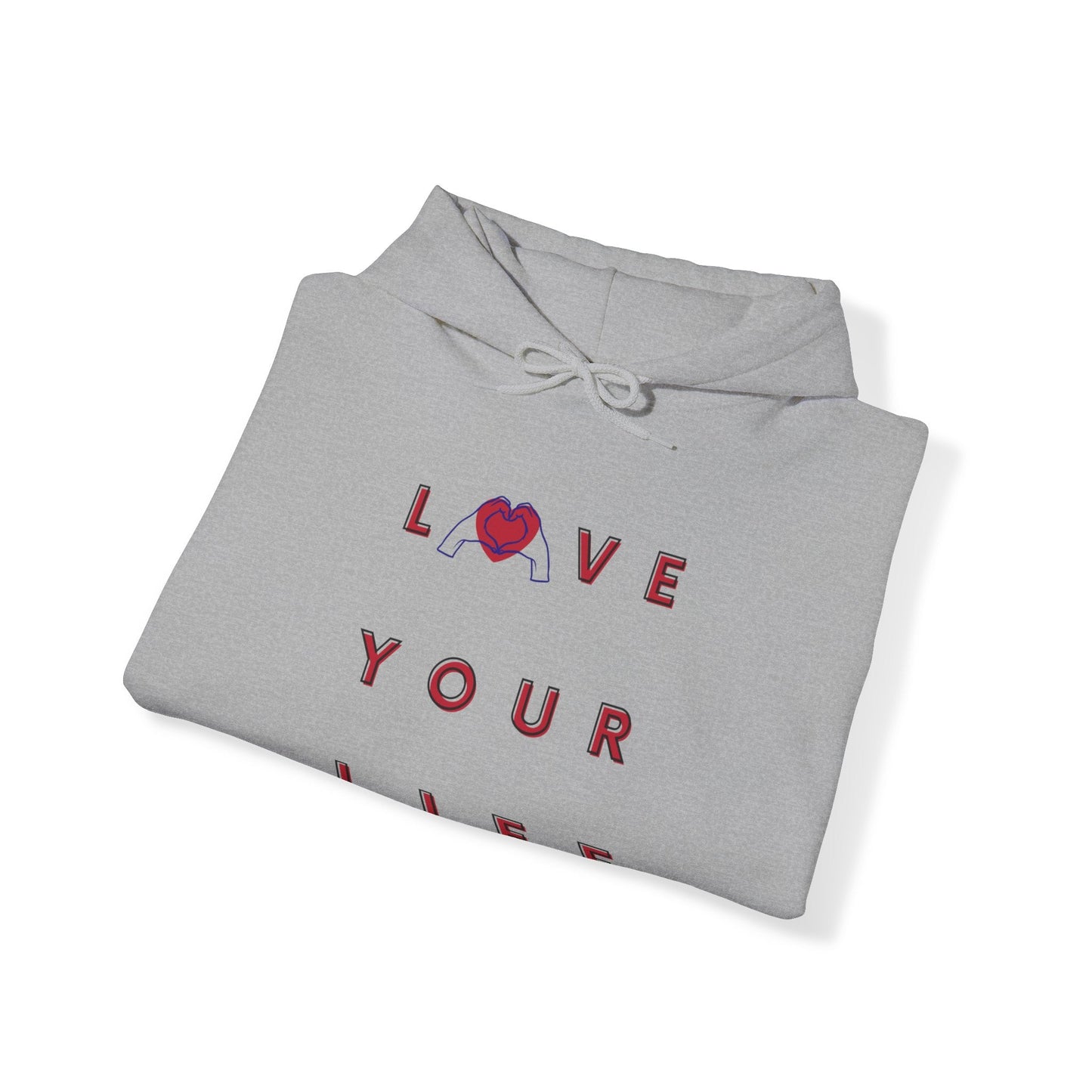 LOVE YOUR LIFE hoodie, Hoodie for Love, Valentine Hoodie, Self Love Hoodie, Self Care Hoodie, Journey of Healing Hoodie, Gift Hoodie - Mighty Lifestyle