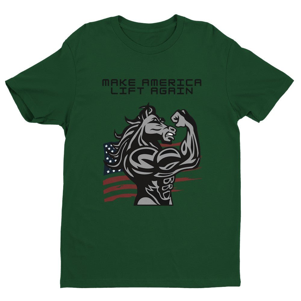 Make America Lift Again Men's Fitted T-Shirt | Gym ShirtFunny Gym Shirt - Crossfit or Gym Shirt for Body Builder. - Mighty Lifestyle
