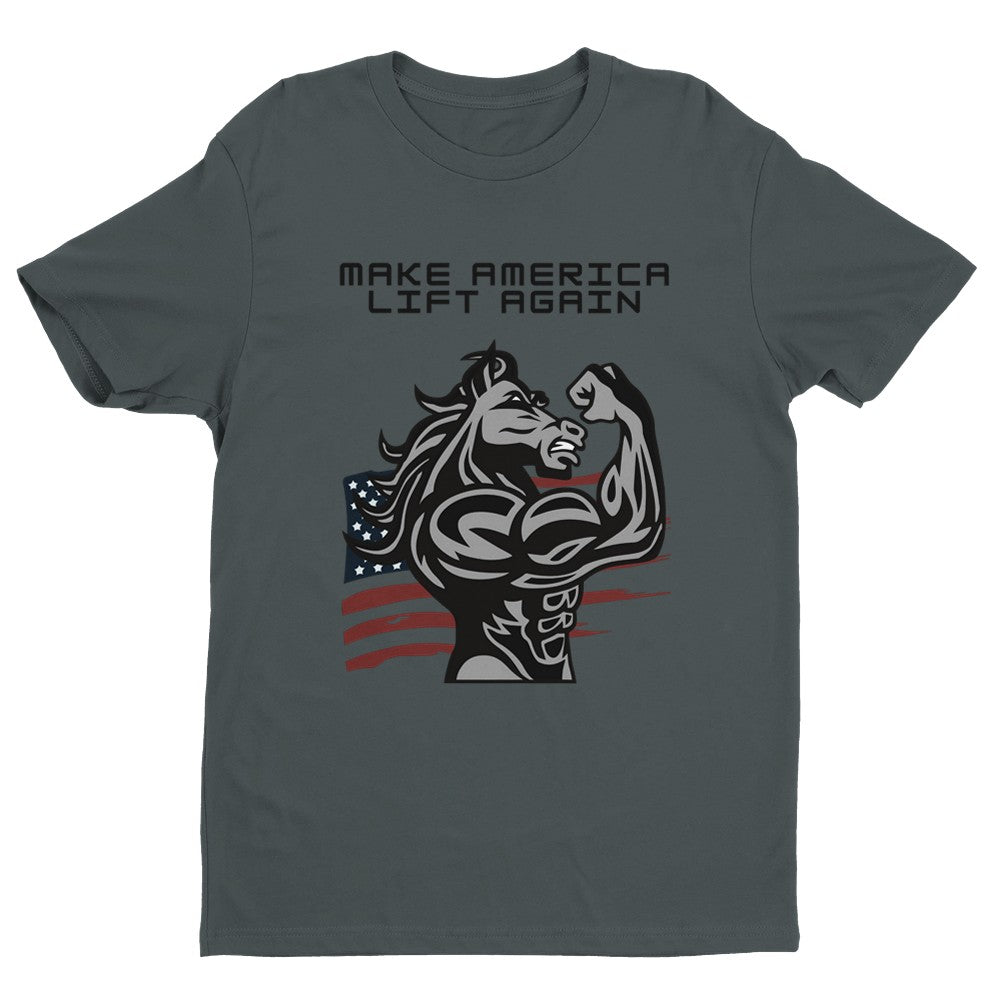Make America Lift Again Men's Fitted T-Shirt | Gym ShirtFunny Gym Shirt - Crossfit or Gym Shirt for Body Builder. - Mighty Lifestyle