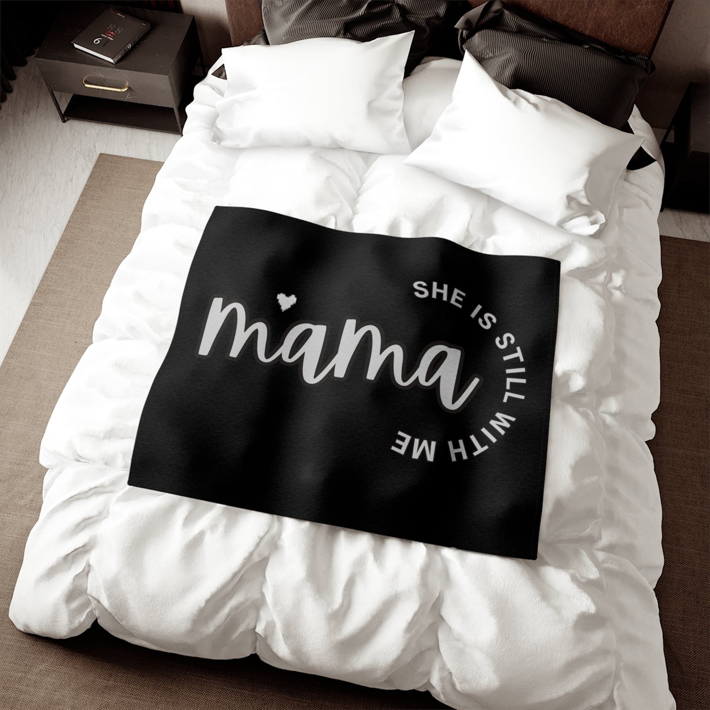 Mama, Mom She is Still with ME, Memorial blanket, RIP, Sleep in Heaven, Gone but not Forgotten, Sweatshirt Blanket - Mighty Lifestyle