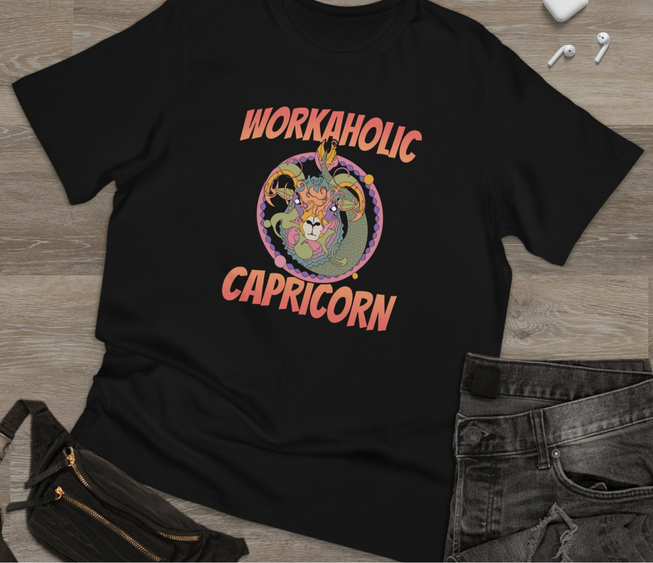 Capricorn Shirt, Capricorn Zodiac Tee, Capricorn Workaholic Unisex Deluxe T-shirt Softstyle T-Shirt
