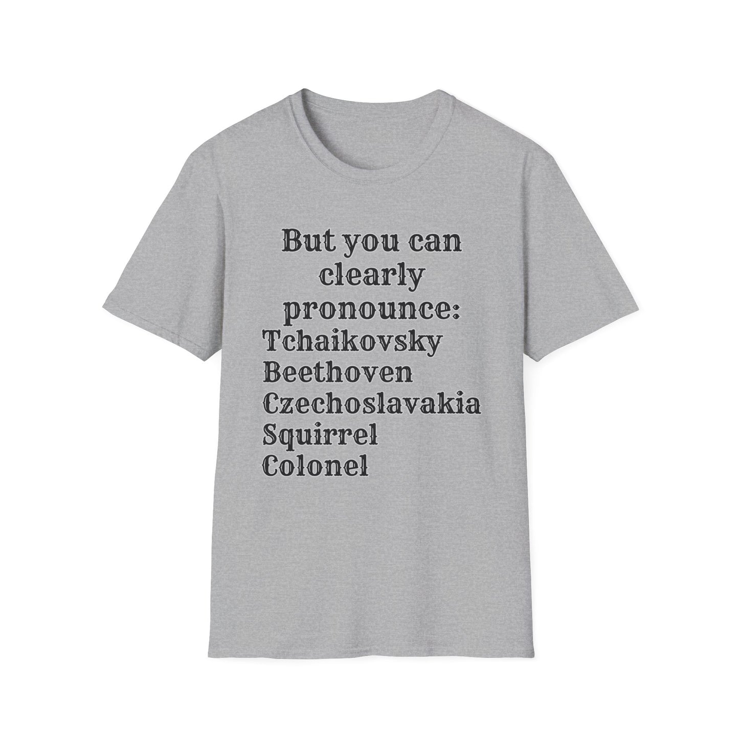 Pronounce, Shirt for Uniqueness, Shirt for unique names, Anti-microaggressions