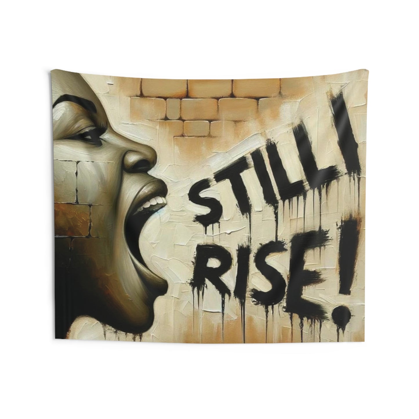 Still I Rise Art | Mansion Decor | Dorm Decor | Still I Rise Apartment Wall Art | Indoor Wall Tapestries |Still I Rise Art Tapestry