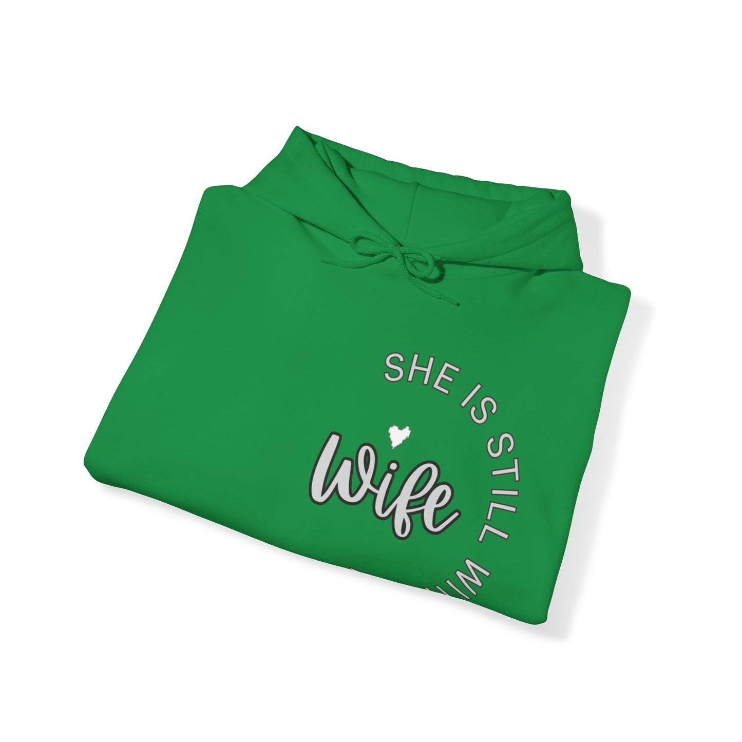 Wife She is Still with Me, Memorial, RIP, Now an Angel, Gone but not forgotten Hoodie, Unisex Heavy Blend™ Hooded Sweatshirt