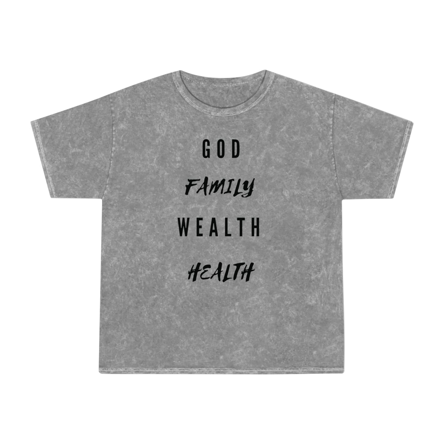 Mighty Lifestyle God Family Wealth Health | Fear God Not Man | Unisex Mineral Wash T-Shirt