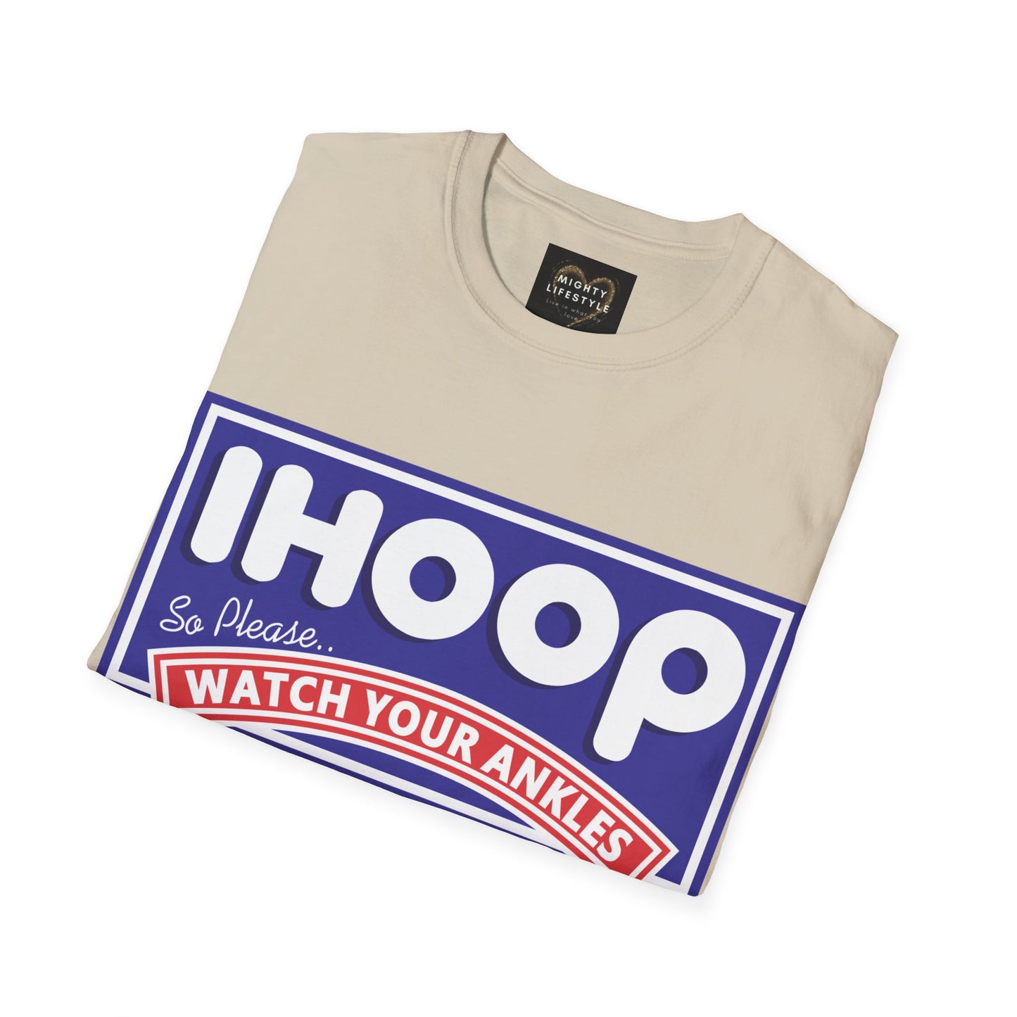 Basketball Shirt | IHoop Ankles Shirt | Sports Shirt | Gift for Baller | Baller Shirt | Mighty Lifestyle |  Softstyle T-Shirt