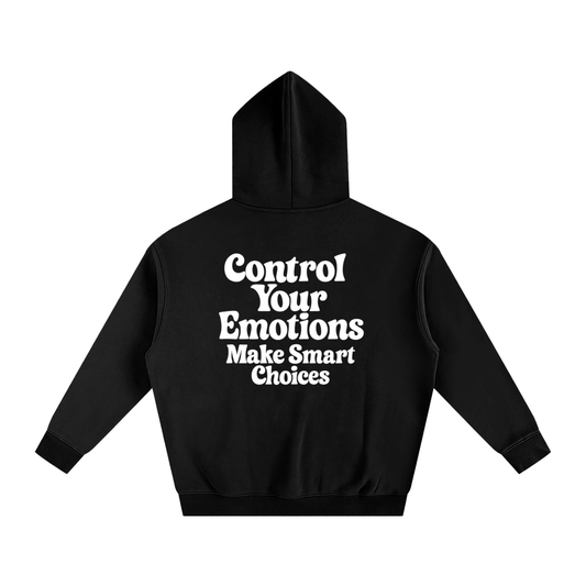 Control Your Emotions Make Smart Choices Oversize Fleeced Hoodie | Control Your Emotions Make Smart Choices Oversized Fleece Hoodie – Unisex Thick Cotton Blend Pullover for Fall & Winter Streetwear