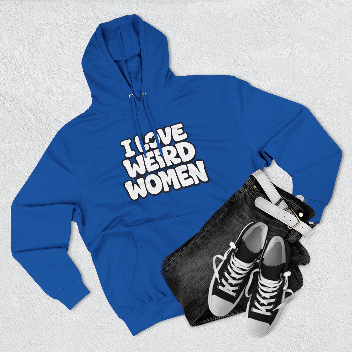 I Love Weird Women Hoodie – Funny Marriage Quote Pullover Cozy Fleece Graphic Hoodie Hoodie - "I Love Weird Women" / "I Married One" Graphic Pullover
