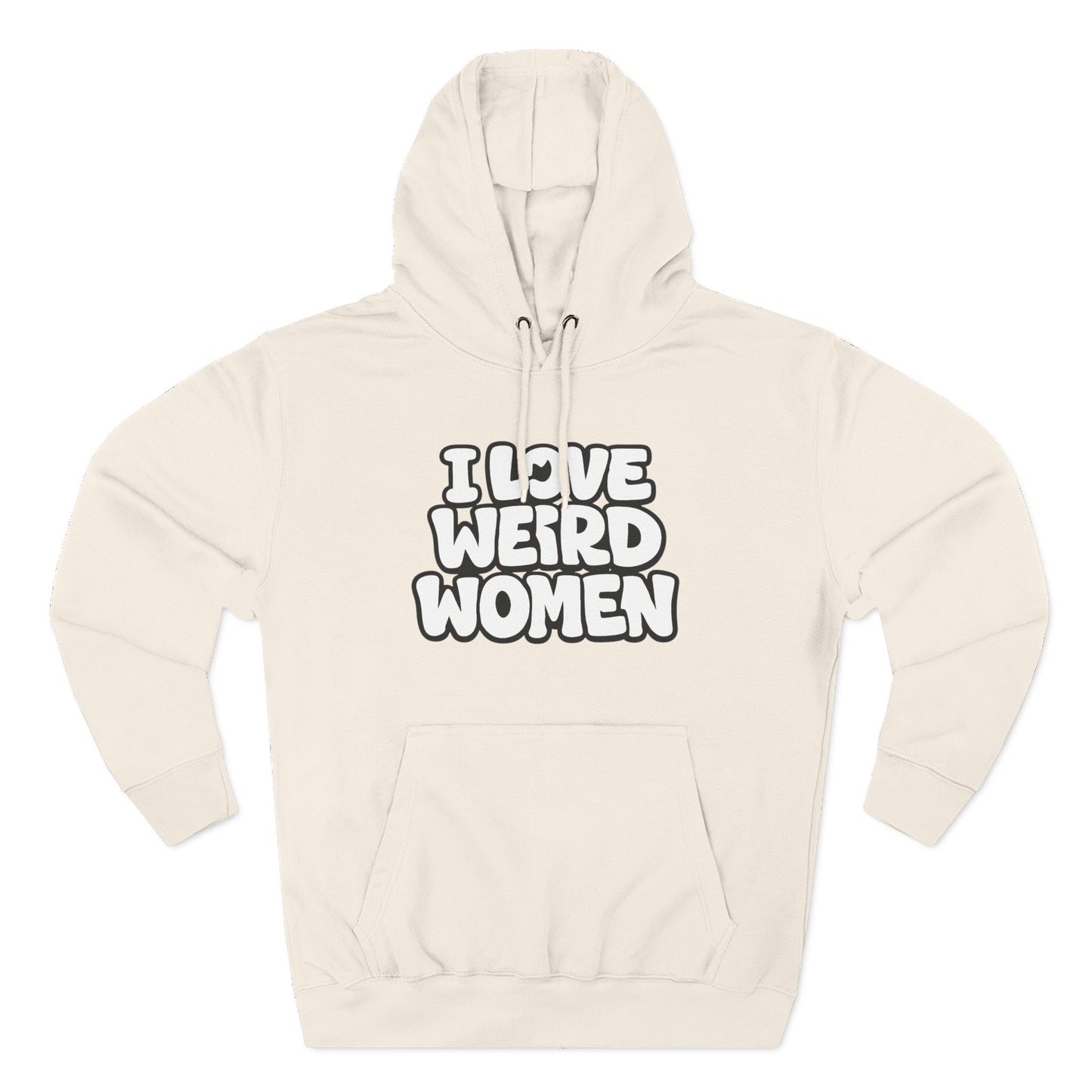 I Love Weird Women Hoodie – Funny Marriage Quote Pullover Cozy Fleece Graphic Hoodie Hoodie - "I Love Weird Women" / "I Married One" Graphic Pullover