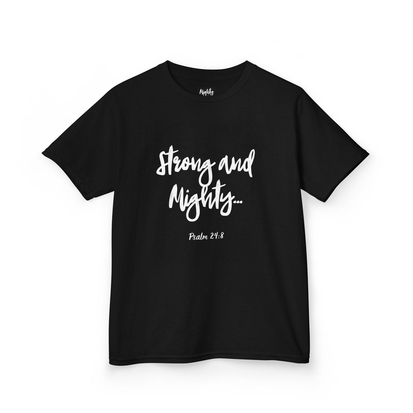 Mighty Lifestyle - Strong and Mighty - Youth Faith Strong Tee