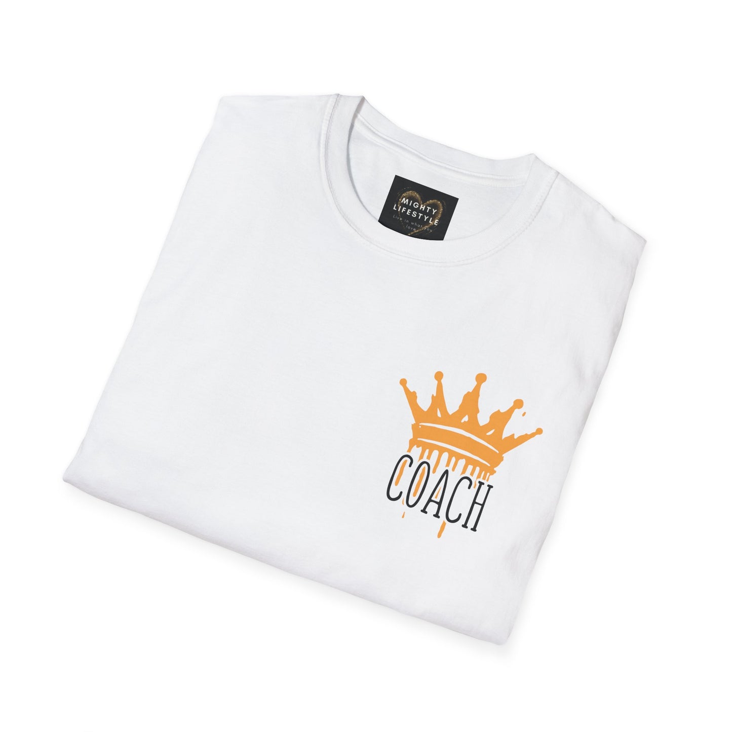 Coach | Statement Shirt | Coach Crown | Elite Coach Top Coach Best Coach Gift for Coach | Sports Shirt | Mighty Lifestyle | Softstyle T-Shirt Mighty Lifestyle Basketball Sports Coach - Mighty Lifestyle