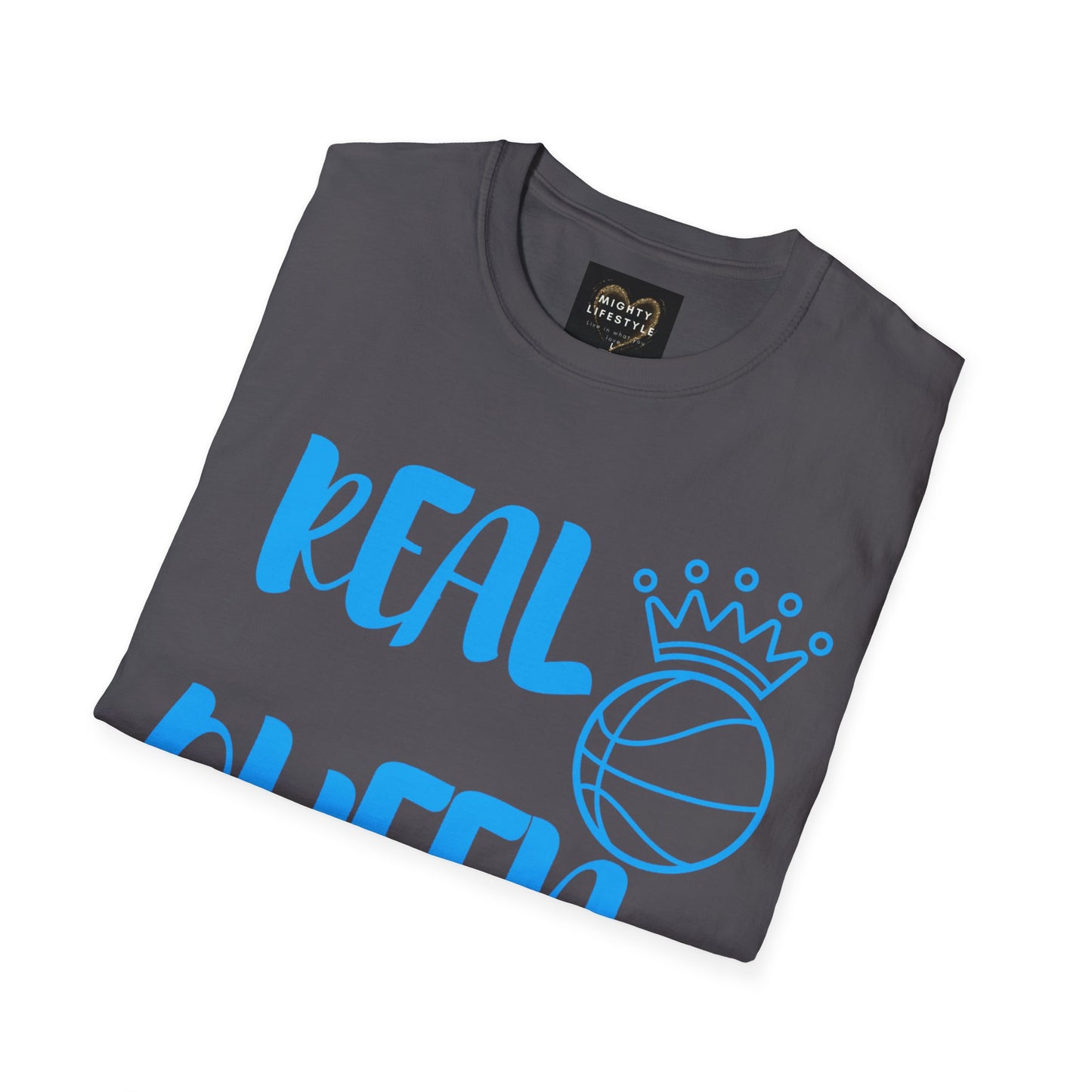 Real Queen  Blue Font | Basketball Shirt | Sports Shirt | Baller Shirt | Mighty Lifestyle |  Softstyle T-Shirt