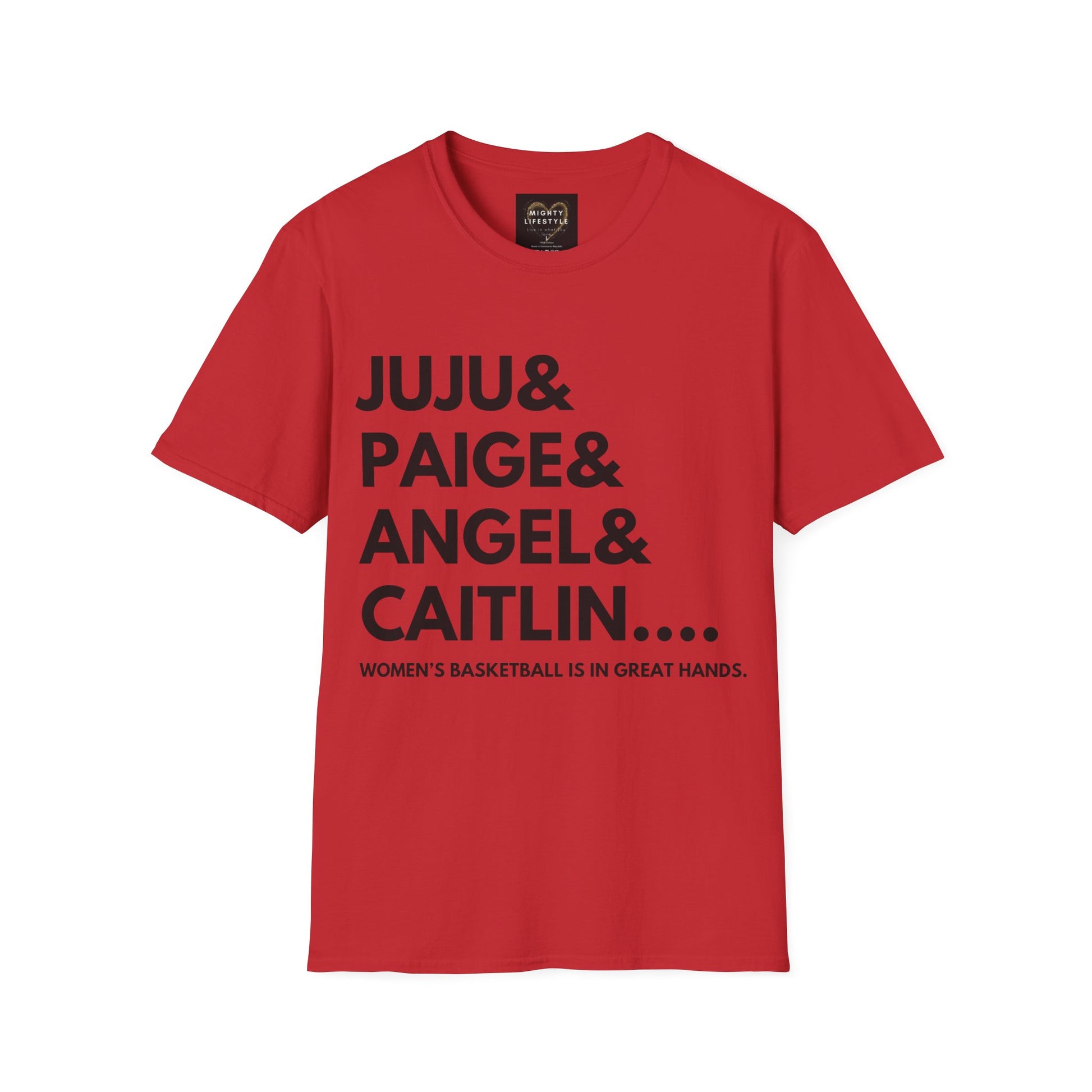 Juju, Paige, Angel and Caitlin | Women's Basketball Shirt | Basketball Tee | Sports Shirt | Gift for Baller | Baller Shirt | Mighty Lifestyle | Softstyle T-Shirt - Mighty Lifestyle