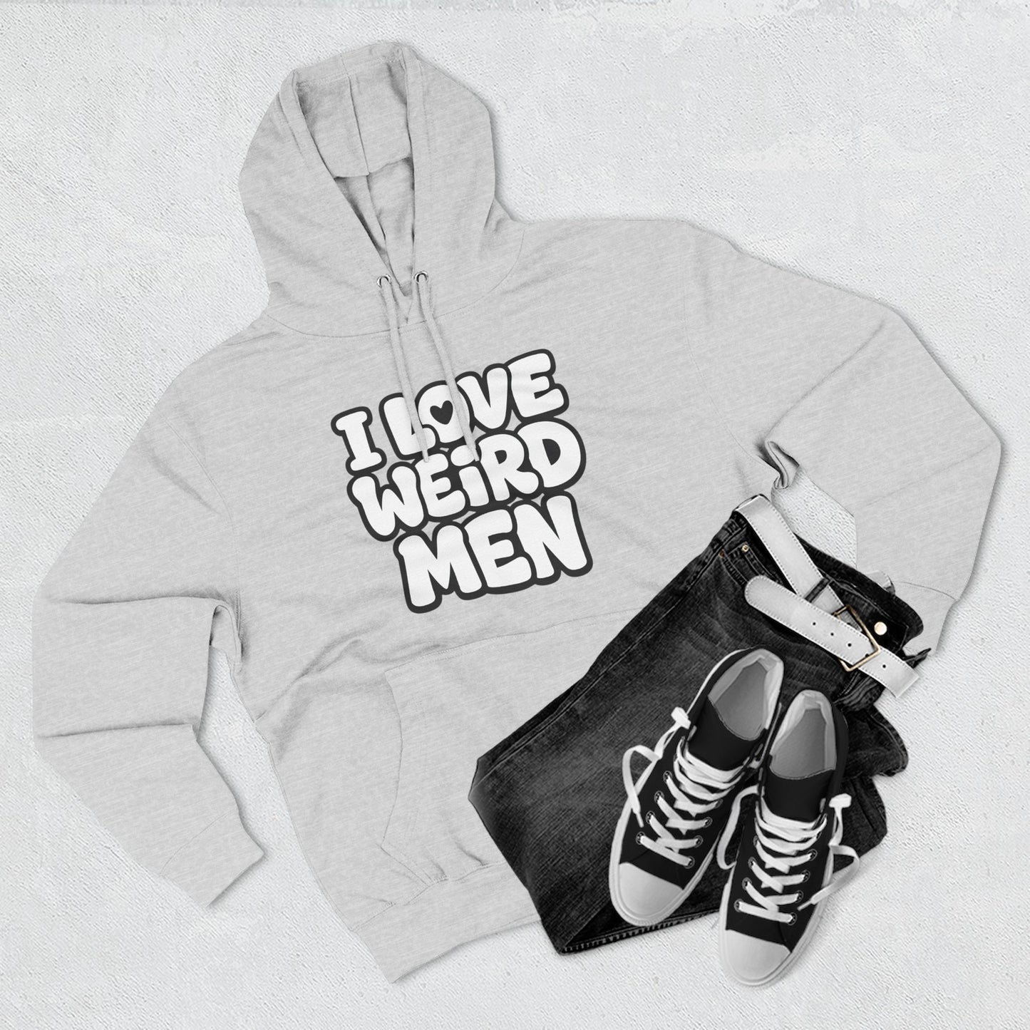 I Love Weird Men Hoodie – Funny Marriage Quote Hoodie, Cozy Three-Panel Fleece Pullover 
I Love Weird Men I Married One Hoodie — Three-Panel Fleece