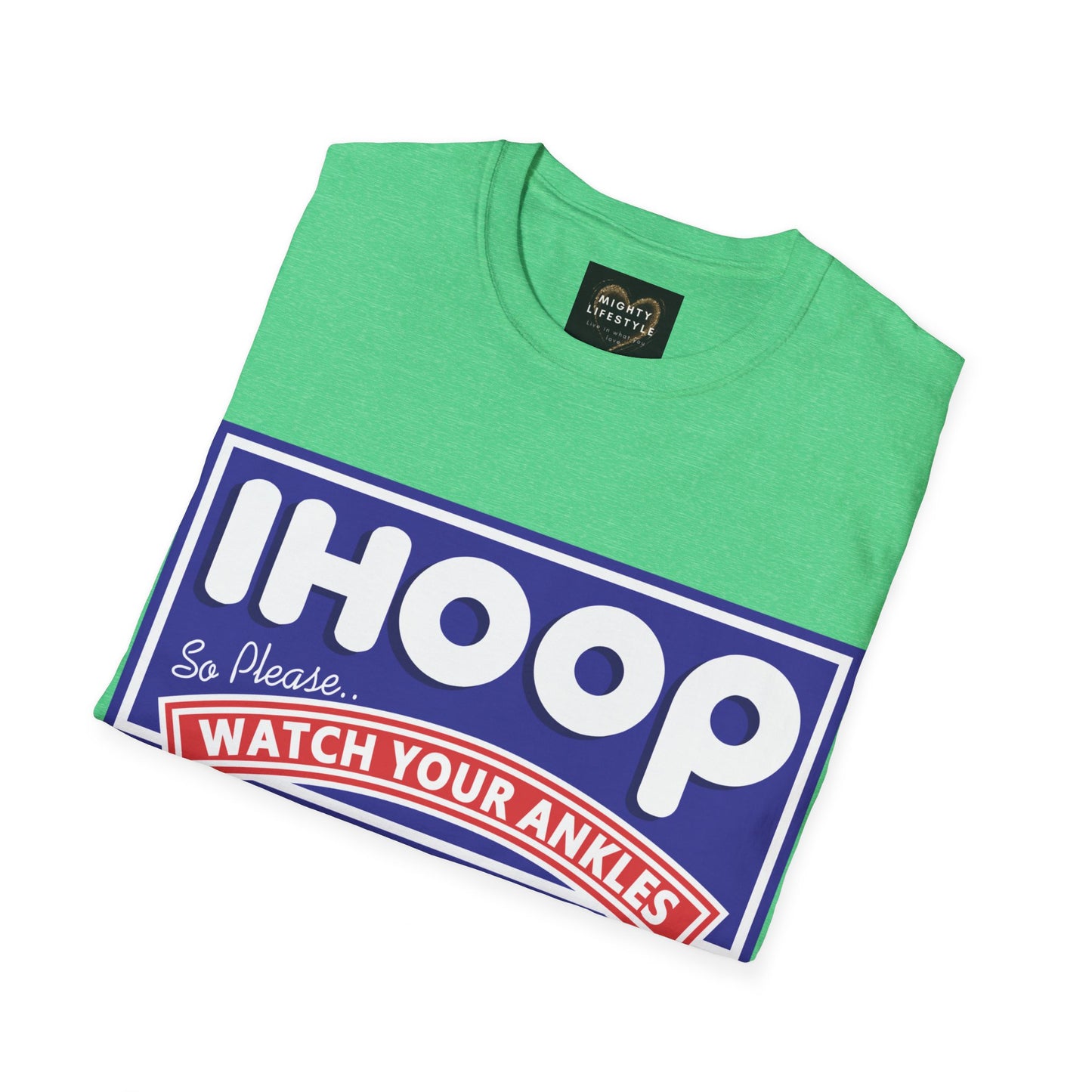 Basketball Shirt | IHoop Ankles Shirt | Sports Shirt | Gift for Baller | Baller Shirt | Mighty Lifestyle |  Softstyle T-Shirt