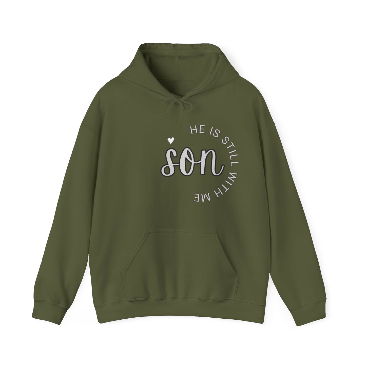 Son He is still with Me,  Memorial, RIP, Sleep in Peace, Funeral, Gone but not forgotten Hoodie, Unisex Heavy Blend™ Hooded Sweatshirt