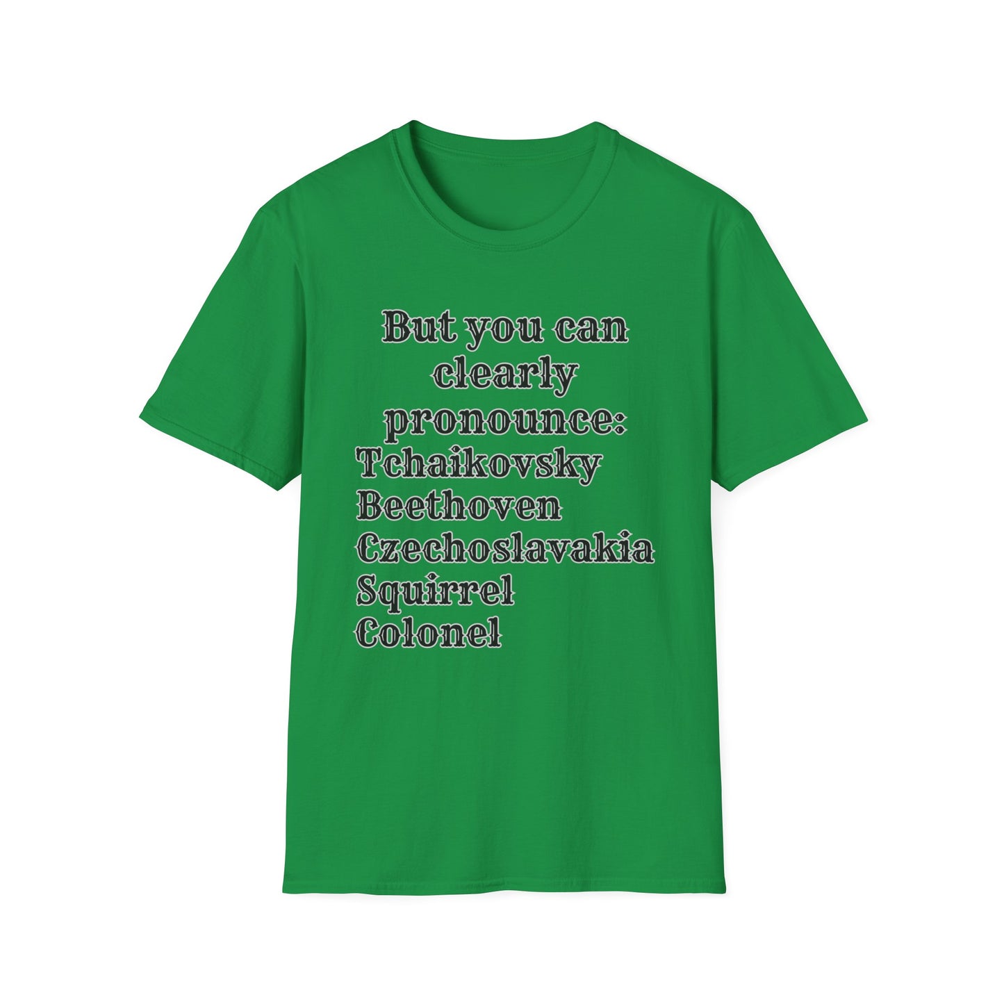 Pronounce, Shirt for Uniqueness, Shirt for unique names, Anti-microaggressions