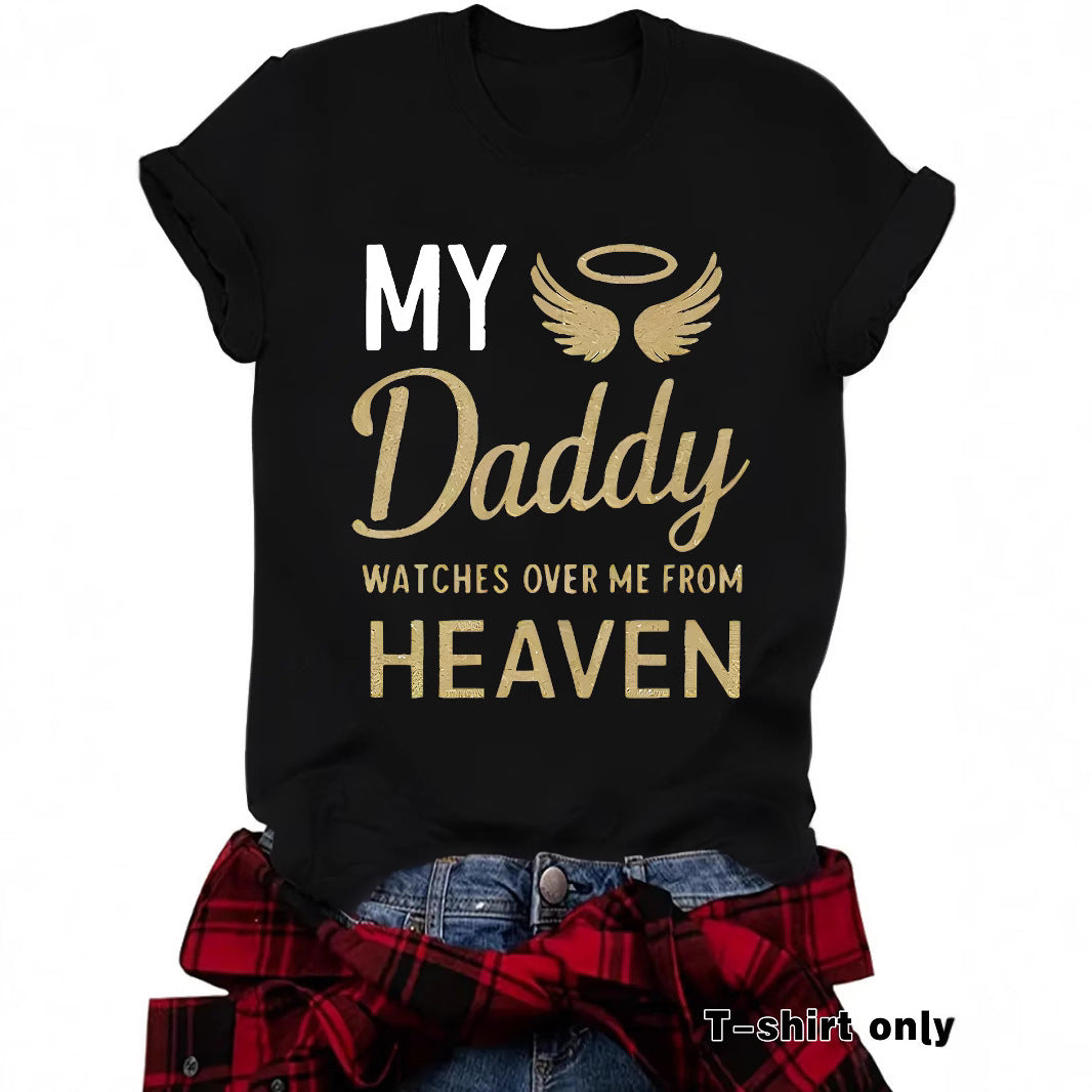 T-shirt print MY Daddy HEAVEN Memorial Shirt for Father Gone but Not Forgotten Shirt