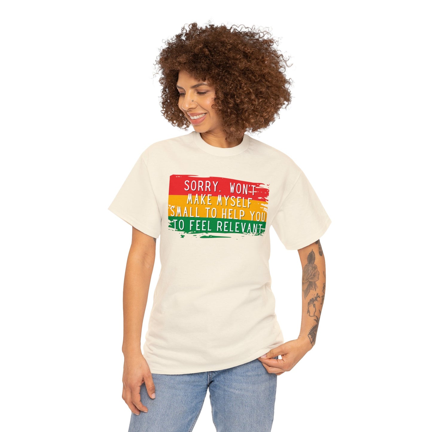 Unapologetic Shirt, Sorry Won't Make Myself Smaller, Shirt for Black History, Shirt for BIPOC, Shirt For Black Pride