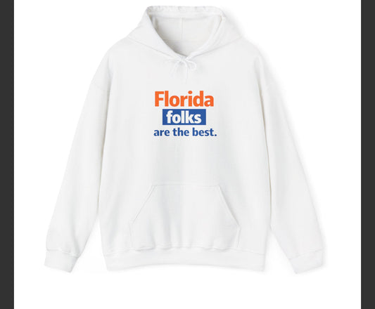 Florida Folks Are the Best Hoodie – Blue and Orange Florida State Pride Hooded Sweatshirt | Gainesville Colorway | Southern College Town Streetwear Florida folks are the best Hoodie Blue and Orange Hoodie | State Pride Hooded Sweatshirt