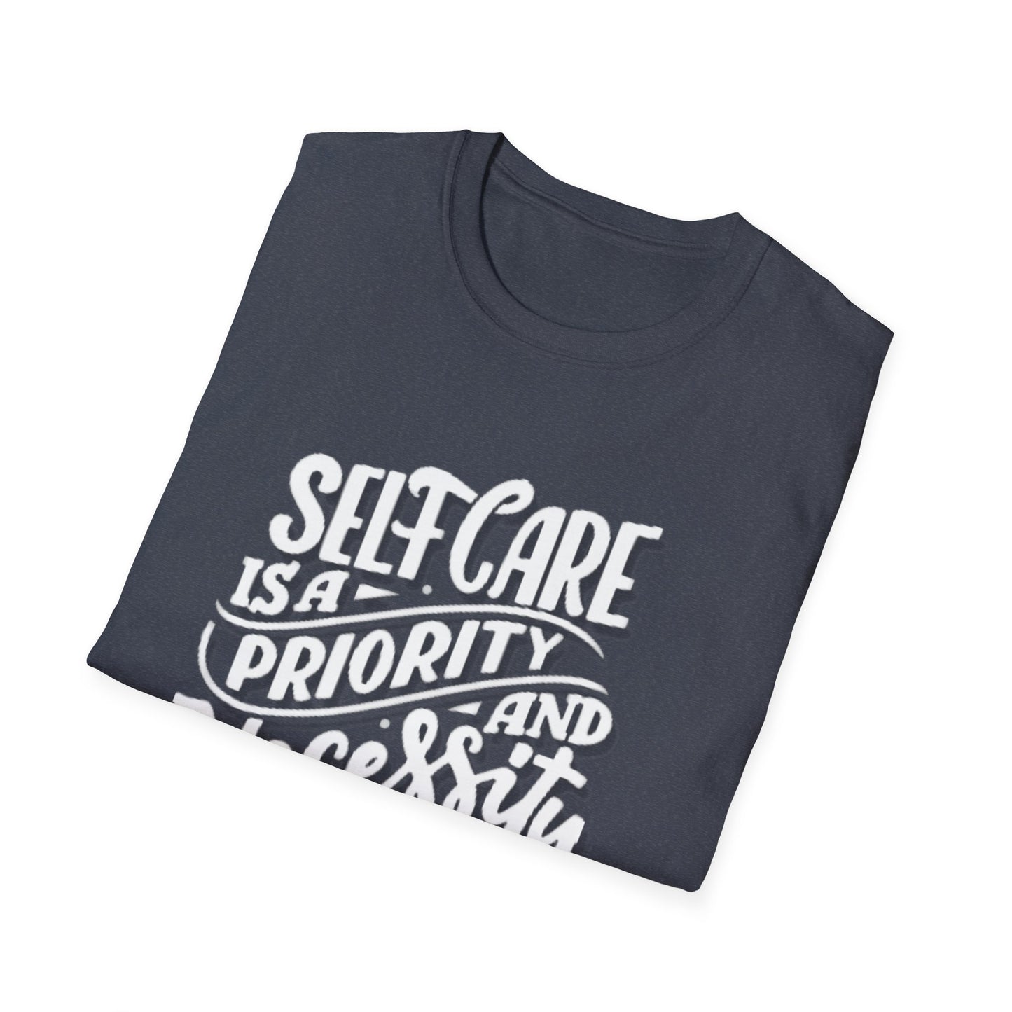 Self Care is a Priority shirt Mental Health Awareness Shirt