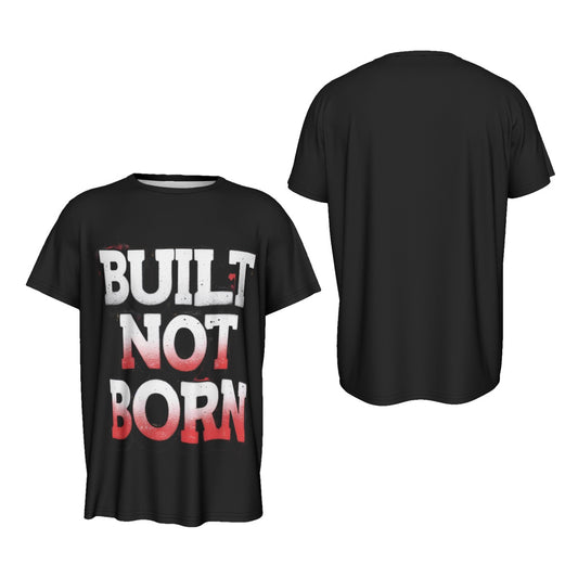 Build Not Born Sports Motivational Shirt Sports Short Sleeve T-Shirt | Built Not Born Short Sleeve Sports