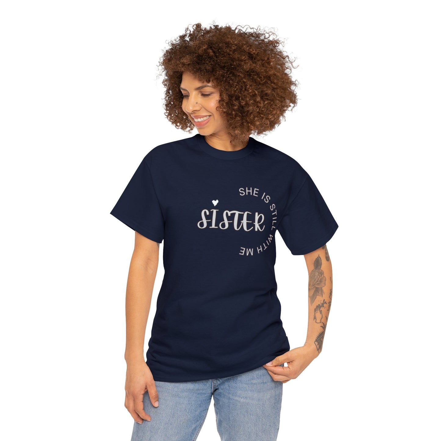 SISTER IN HEAVEN, Honor a deceased sister, Remember a sister, Shirt for someone that misses their sister, Sister