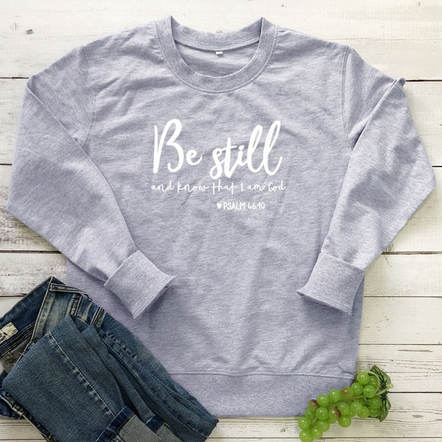 Be Still and Know Sweatshirt – Psalm 46:10 Christian Pullover | Women’s Faith Hoodie | Religious Comfort Crewneck | Spiritual Gift Be Still And Know That I Am God Pslam 46:10 Sweatshirts Women Religious Christian Hoodies Vintage Jesus Faith