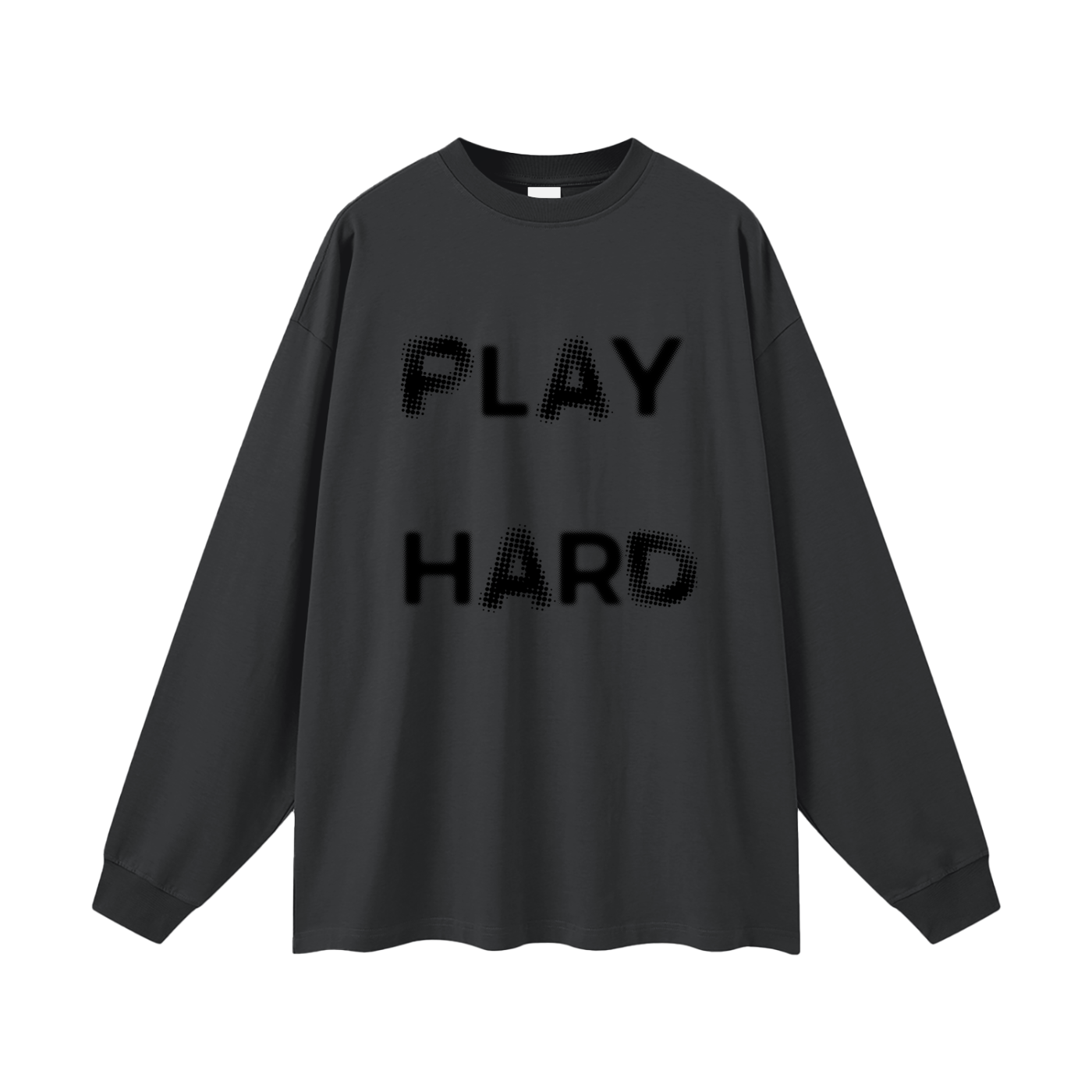 Play Hard Oversized Unisex Long Sleeve T-Shirt