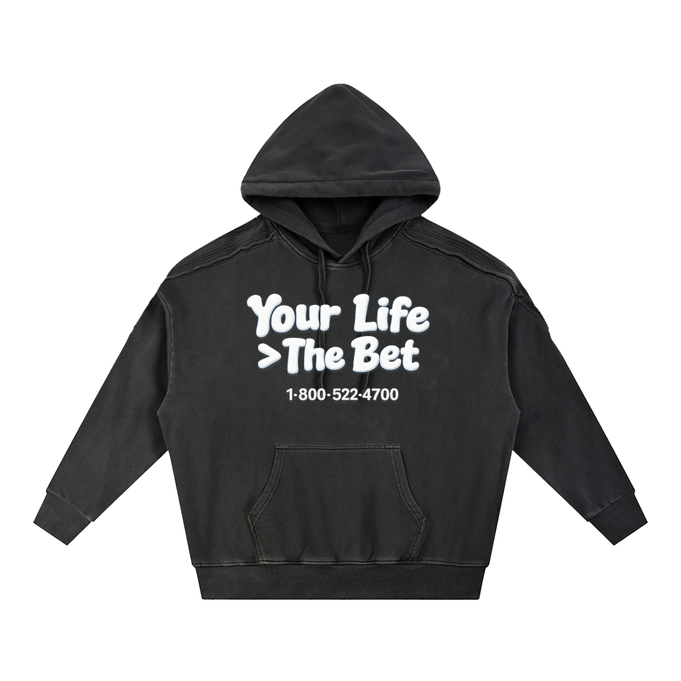 Your Life Is Greater Than the Bet Snow-Washed Oversized Hoodie Gambling Awareness Unisex Vintage Streetwear