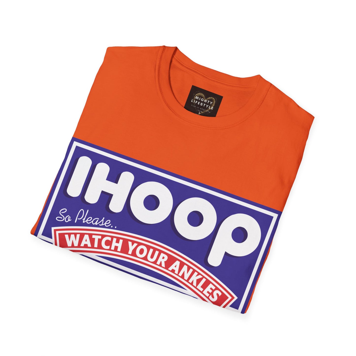 Basketball Shirt | IHoop Ankles Shirt | Sports Shirt | Gift for Baller | Baller Shirt | Mighty Lifestyle |  Softstyle T-Shirt