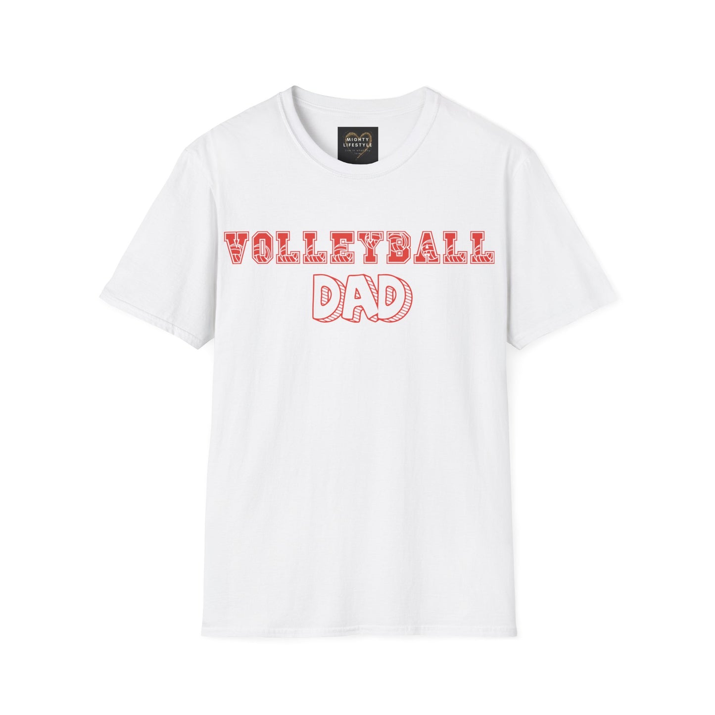 Volleyball Dad | Volleyball Shirt | Sports Shirt | Gift for Dad Gift for Father | Baller Shirt | Mighty Lifestyle |  Softstyle T-Shirt