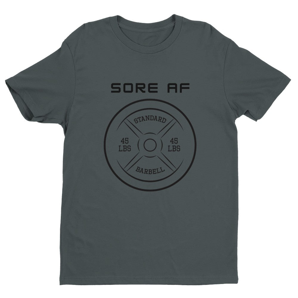 Sore AF Men's Fitted T-Shirt | Gym Shirt Funny Gym Shirt - Crossfit or Gym Shirt for Body Builder.