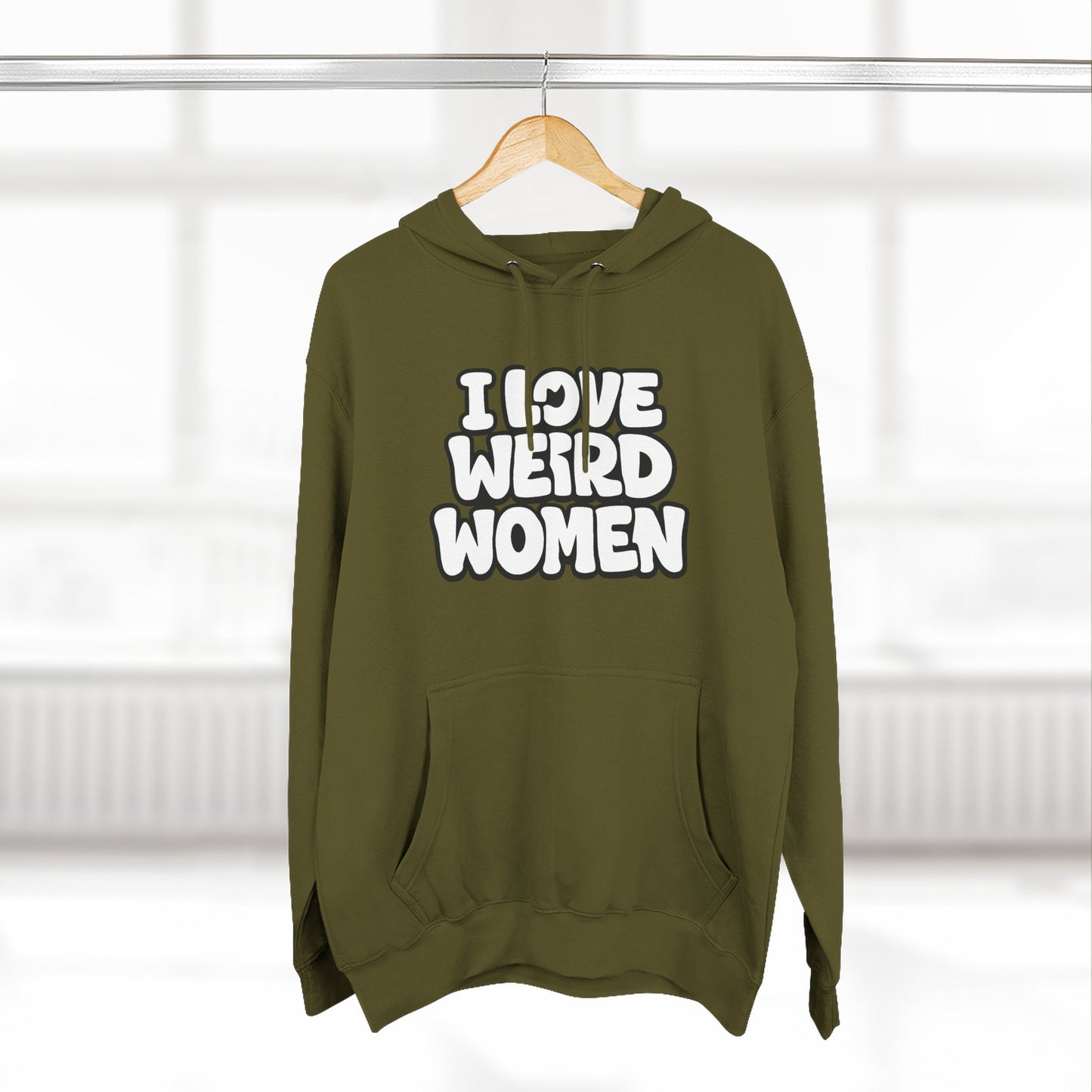 I Love Weird Women Hoodie – Funny Marriage Quote Pullover Cozy Fleece Graphic Hoodie Hoodie - "I Love Weird Women" / "I Married One" Graphic Pullover