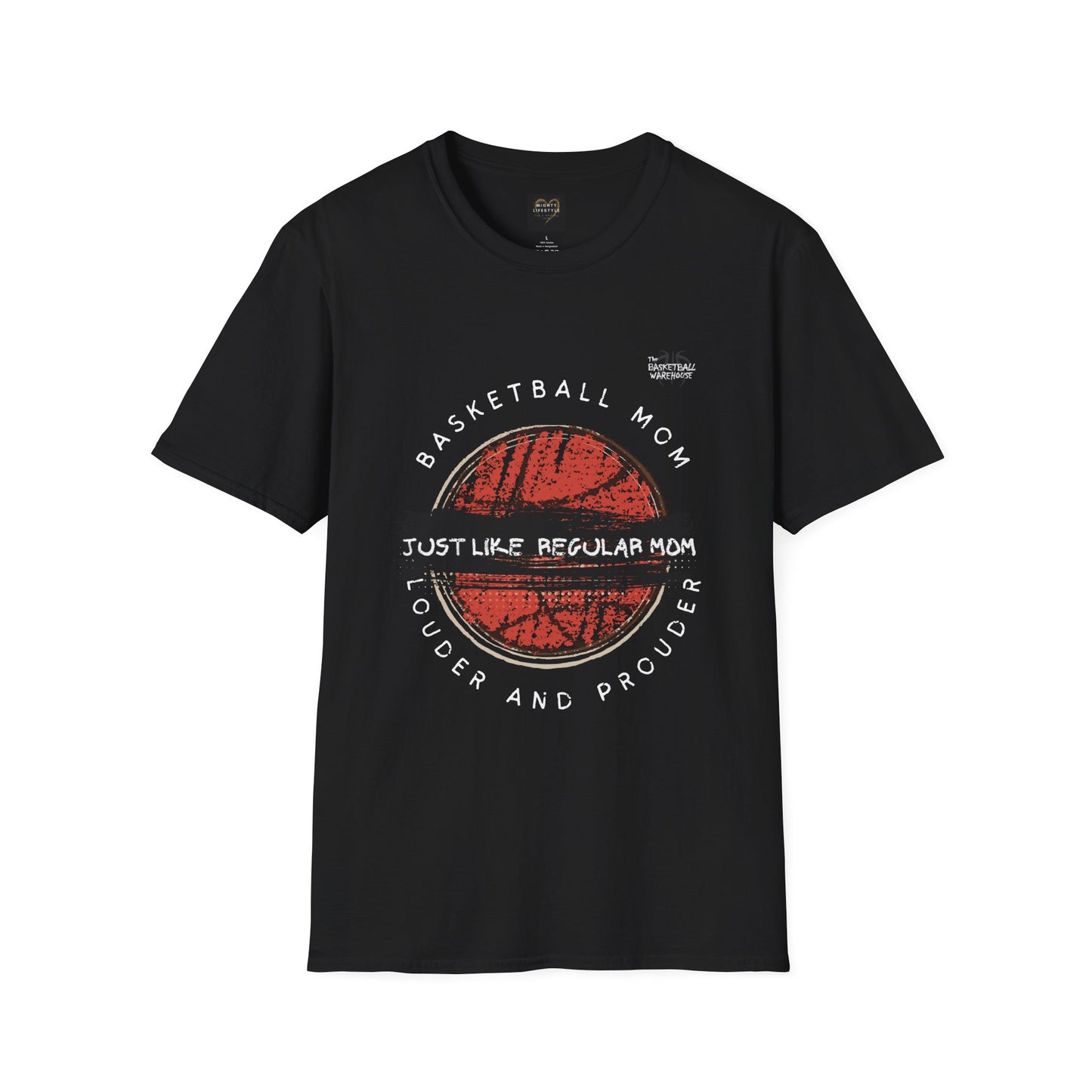 Basketball Mom Louder Prouder Basketball Warehouse Unisex Softstyle T-Shirt - Sporty and Stylish Cotton Tee for Fans