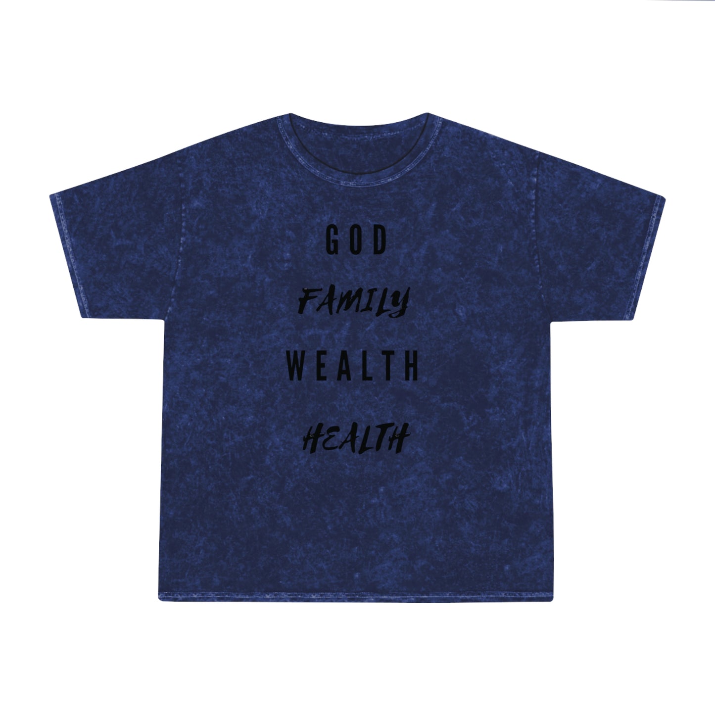 Mighty Lifestyle God Family Wealth Health | Fear God Not Man | Unisex Mineral Wash T-Shirt