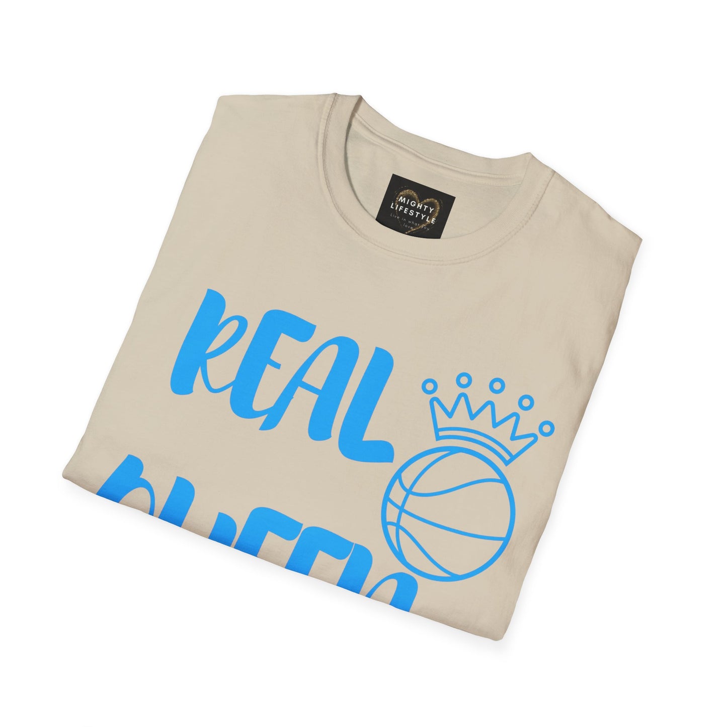 Real Queen  Blue Font | Basketball Shirt | Sports Shirt | Baller Shirt | Mighty Lifestyle |  Softstyle T-Shirt