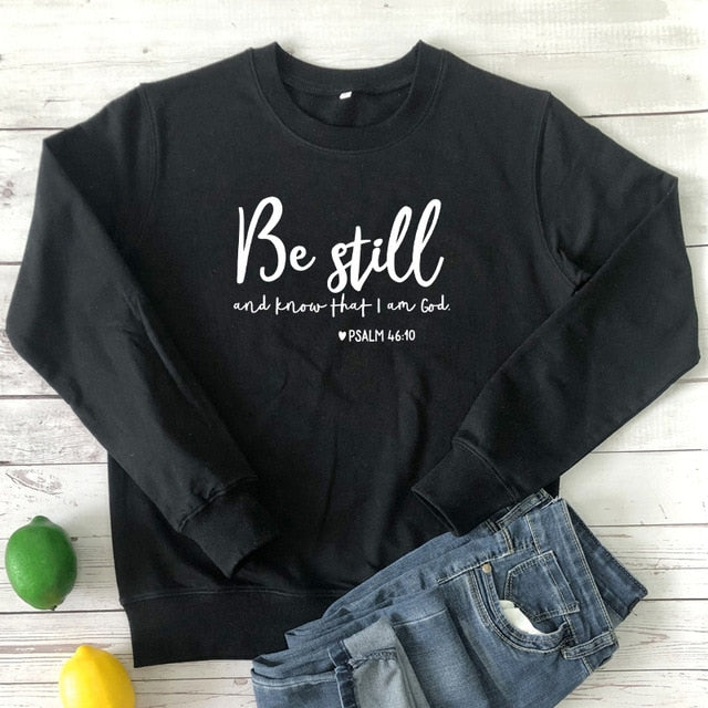 Be Still and Know Sweatshirt – Psalm 46:10 Christian Pullover | Women’s Faith Hoodie | Religious Comfort Crewneck | Spiritual Gift Be Still And Know That I Am God Pslam 46:10 Sweatshirts Women Religious Christian Hoodies Vintage Jesus Faith