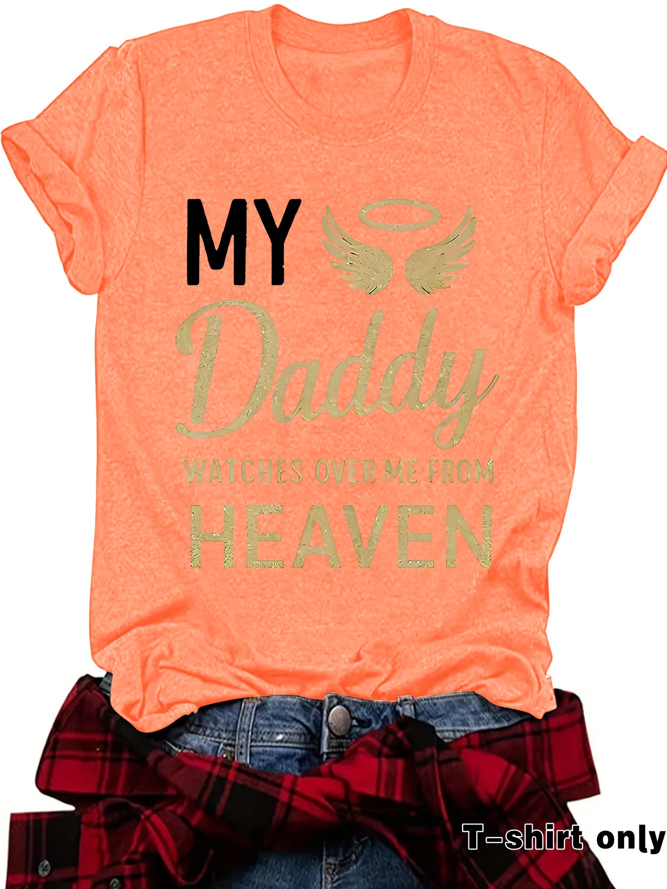 T-shirt print MY Daddy HEAVEN Memorial Shirt for Father Gone but Not Forgotten Shirt