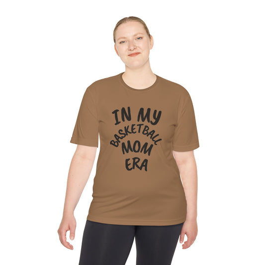 BW In My Basketball Mom Era Moisture Wicking Tee for Tournaments