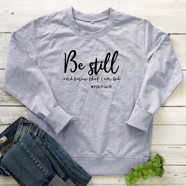 Be Still and Know Sweatshirt – Psalm 46:10 Christian Pullover | Women’s Faith Hoodie | Religious Comfort Crewneck | Spiritual Gift Be Still And Know That I Am God Pslam 46:10 Sweatshirts Women Religious Christian Hoodies Vintage Jesus Faith