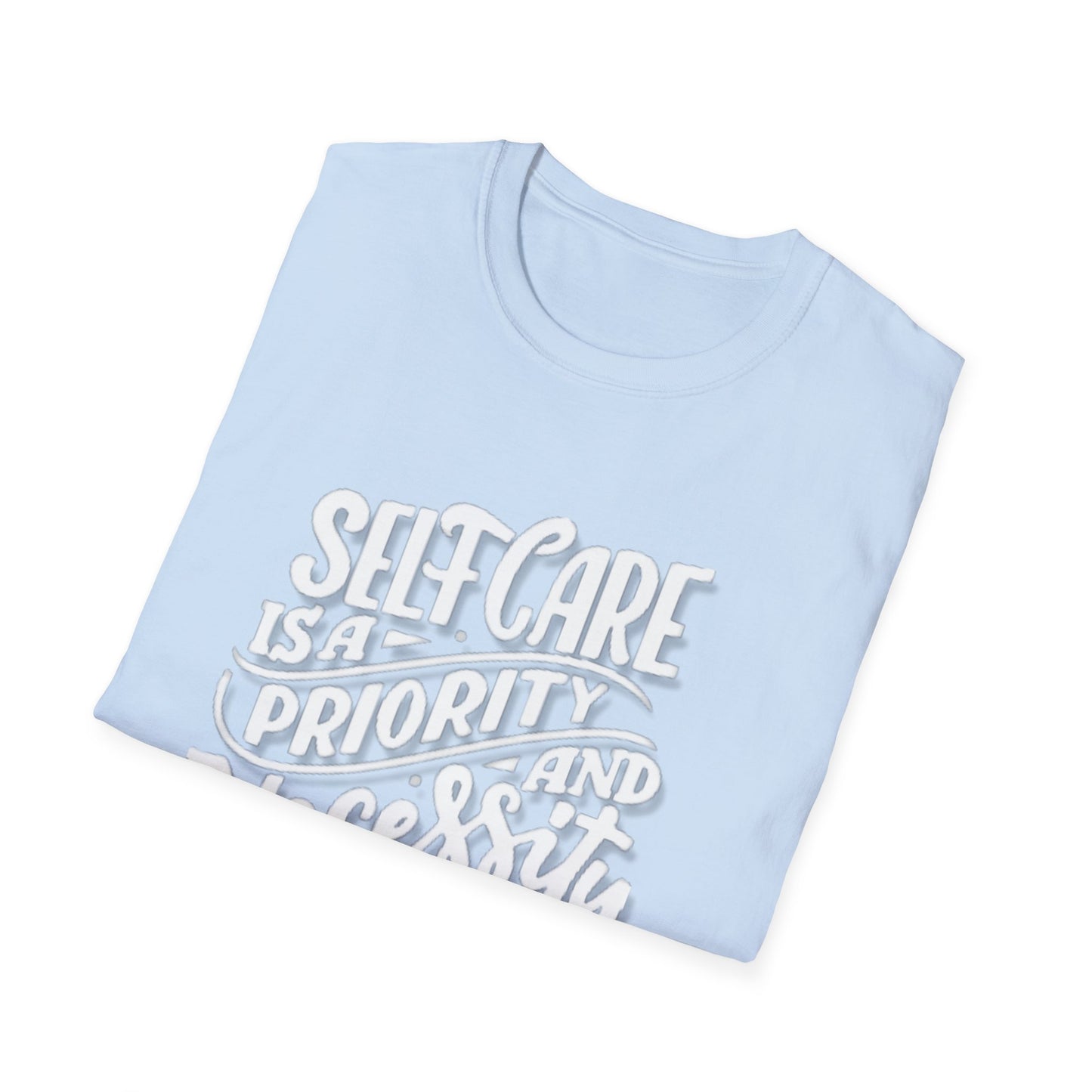 Self Care is a Priority shirt Mental Health Awareness Shirt