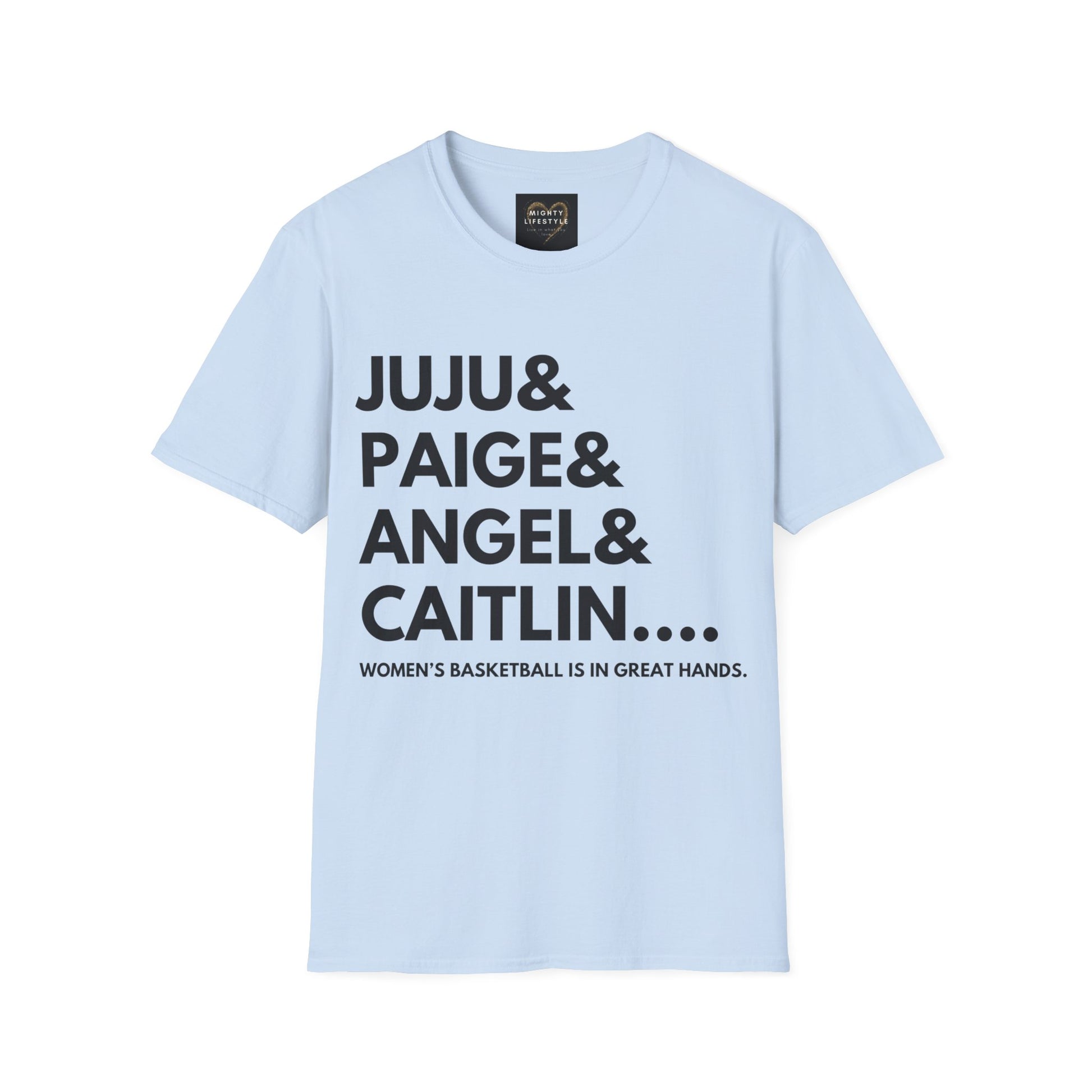 Juju, Paige, Angel and Caitlin | Women's Basketball Shirt | Basketball Tee | Sports Shirt | Gift for Baller | Baller Shirt | Mighty Lifestyle | Softstyle T-Shirt - Mighty Lifestyle