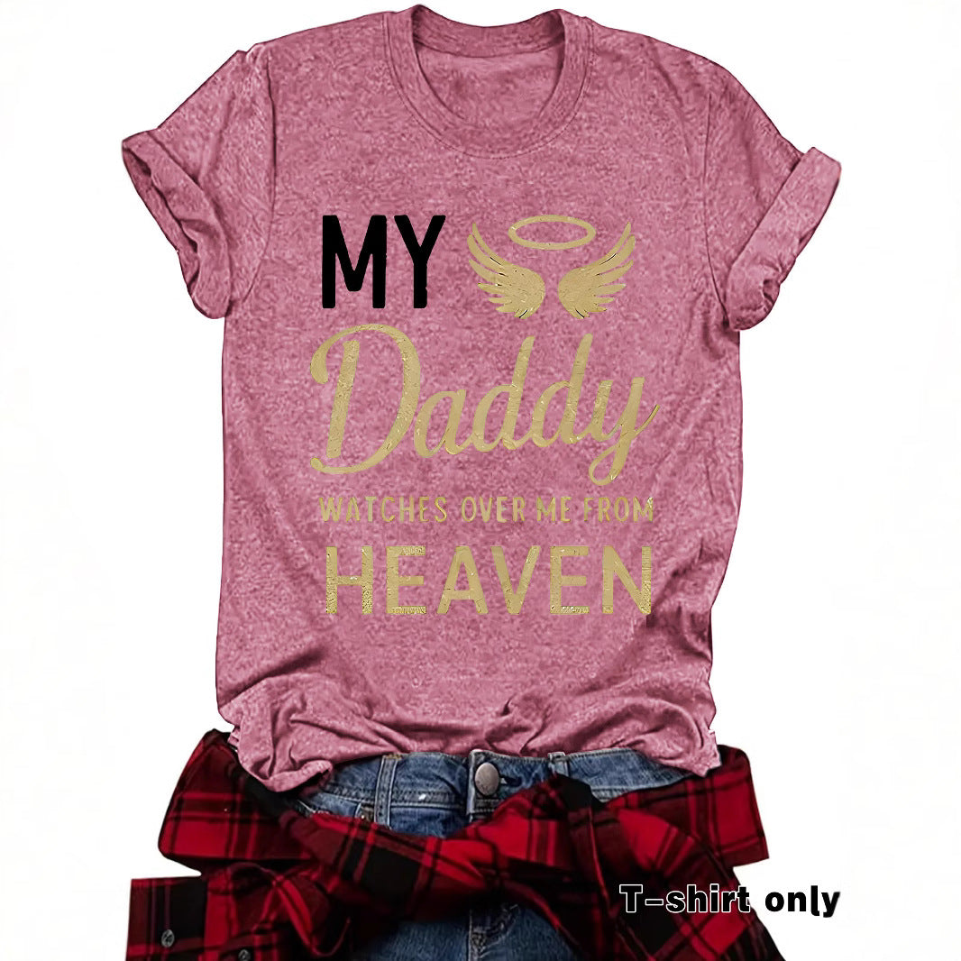 T-shirt print MY Daddy HEAVEN Memorial Shirt for Father Gone but Not Forgotten Shirt
