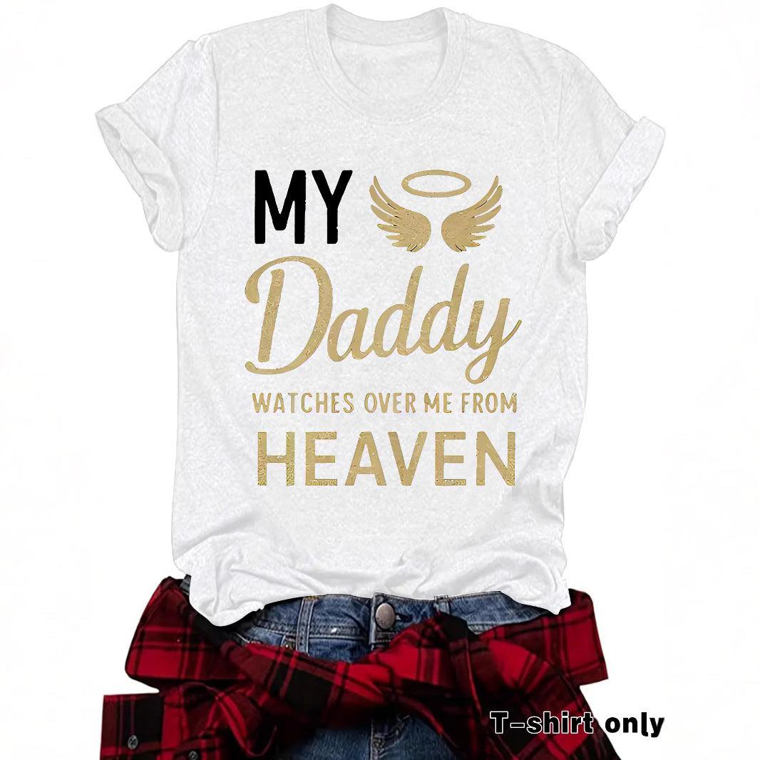 T-shirt print MY Daddy HEAVEN Memorial Shirt for Father Gone but Not Forgotten Shirt